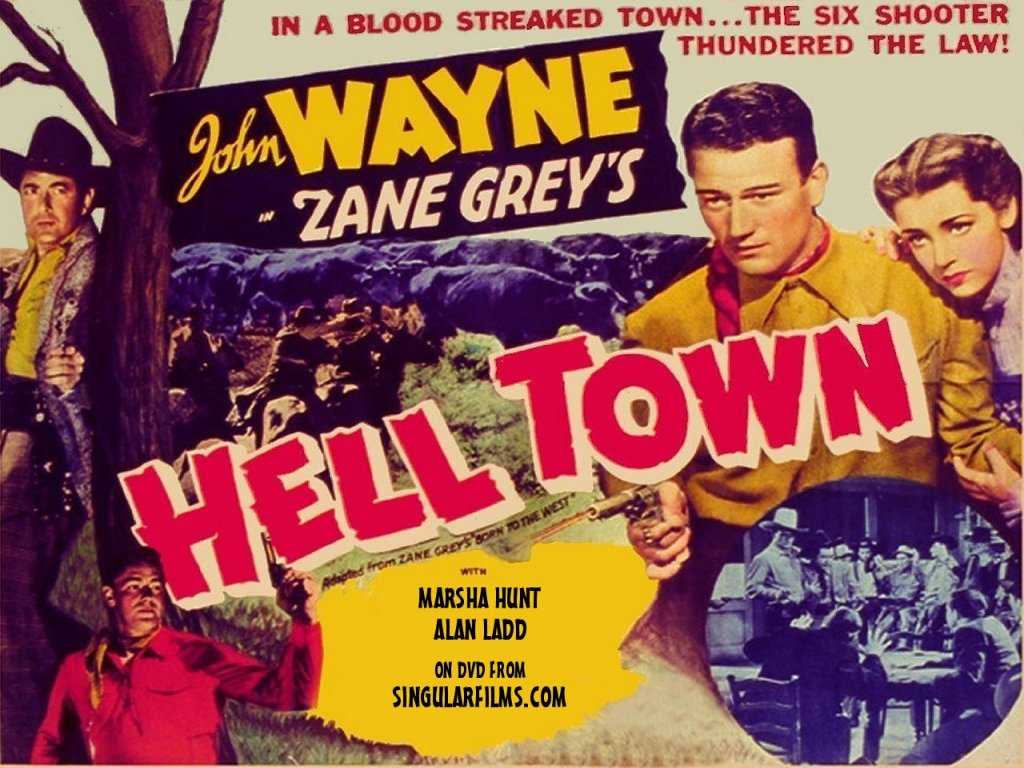 Hell Town Aka Born To The West John Wayne Wallpaper