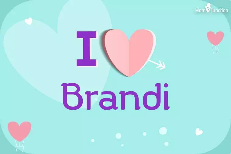 Origin Meaning Other Facts About Baby Name Brandi Wallpaper