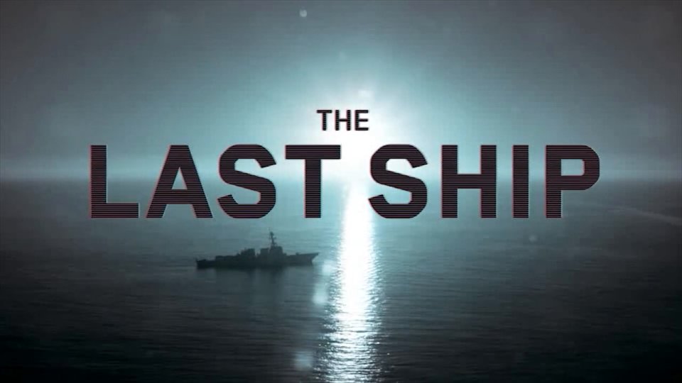 THE LAST SHIP Episode 11 PHASE SIX Review   This Is Infamous