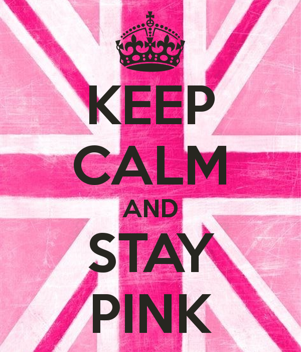 Keep Calm And Stay Pink Poster Zoey O Matic