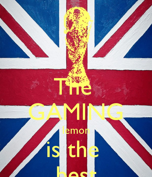 The GAMING lemon is the best   KEEP CALM AND CARRY ON Image Generator 600x700