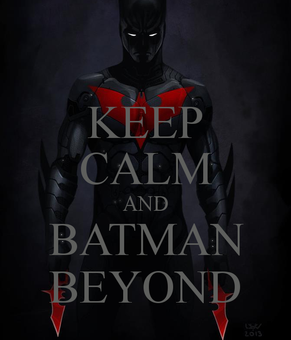 Batman Beyond iPhone Wallpaper Keep Calm And
