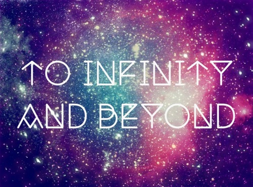 To Infinity And Beyond Galaxy Wallpaper