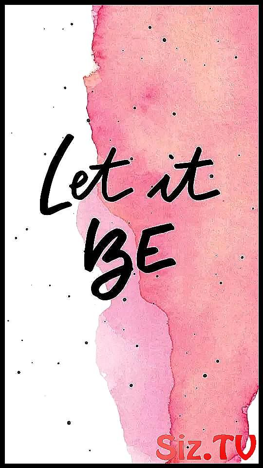 Let It Be Background Cool Backgroun Wallpaper