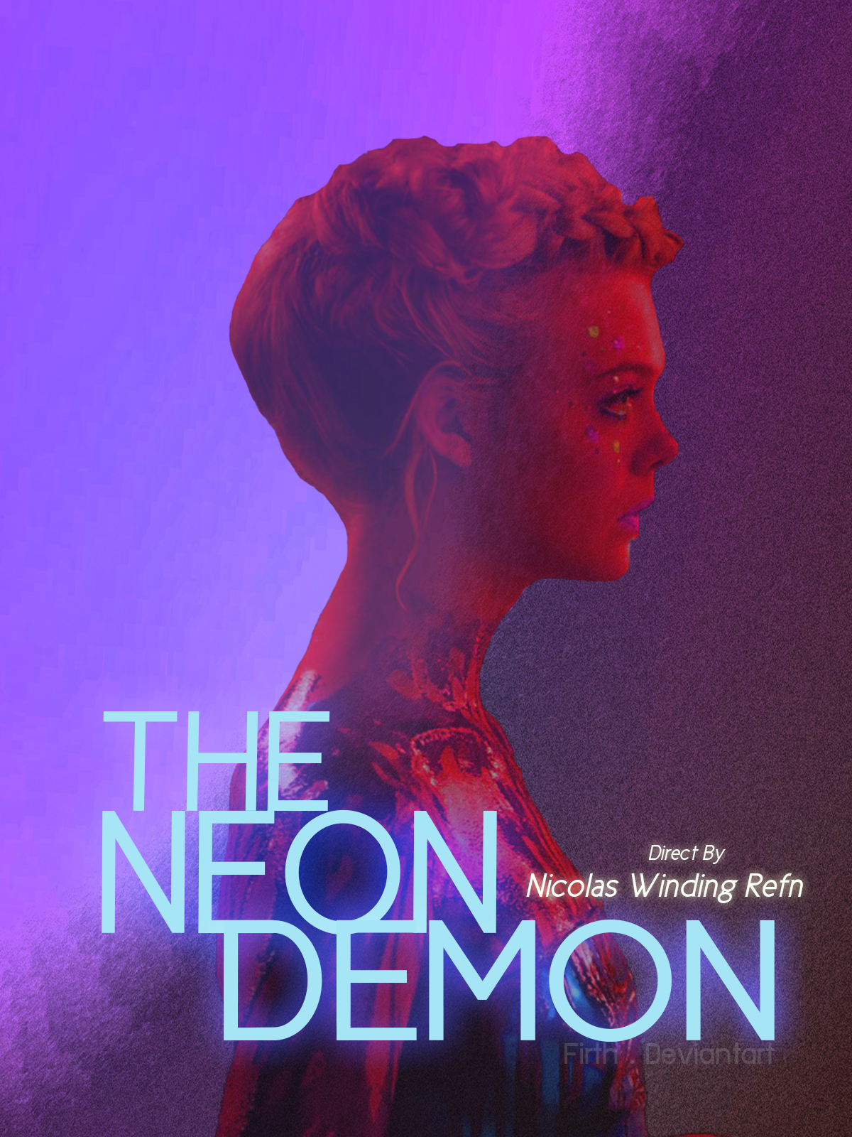 The Neon Demon Fanmade Poster By Firstbender