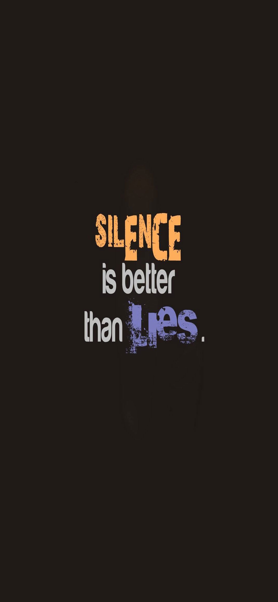 Silence Better Than Lies Wallpaper