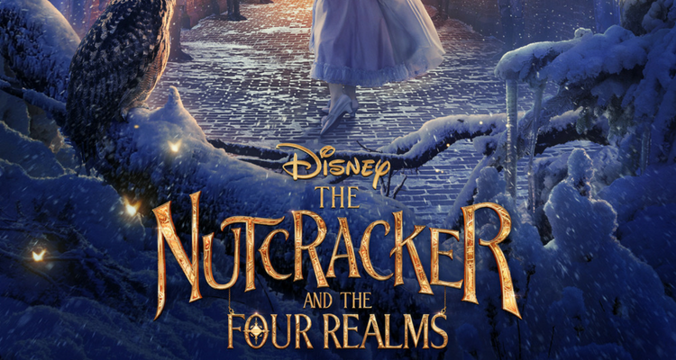 Disney Reveals New Poster for The Nutcracker and the Four