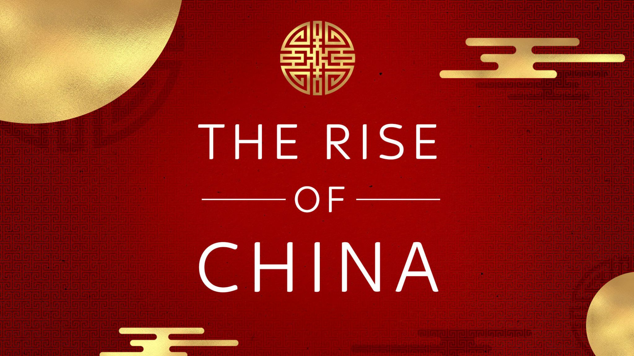 The Rise Of China How Years Munist Rule Is Shaping All