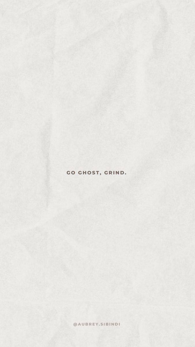 Go Ghost Grind In Focusing On Yourself Quotes Focus