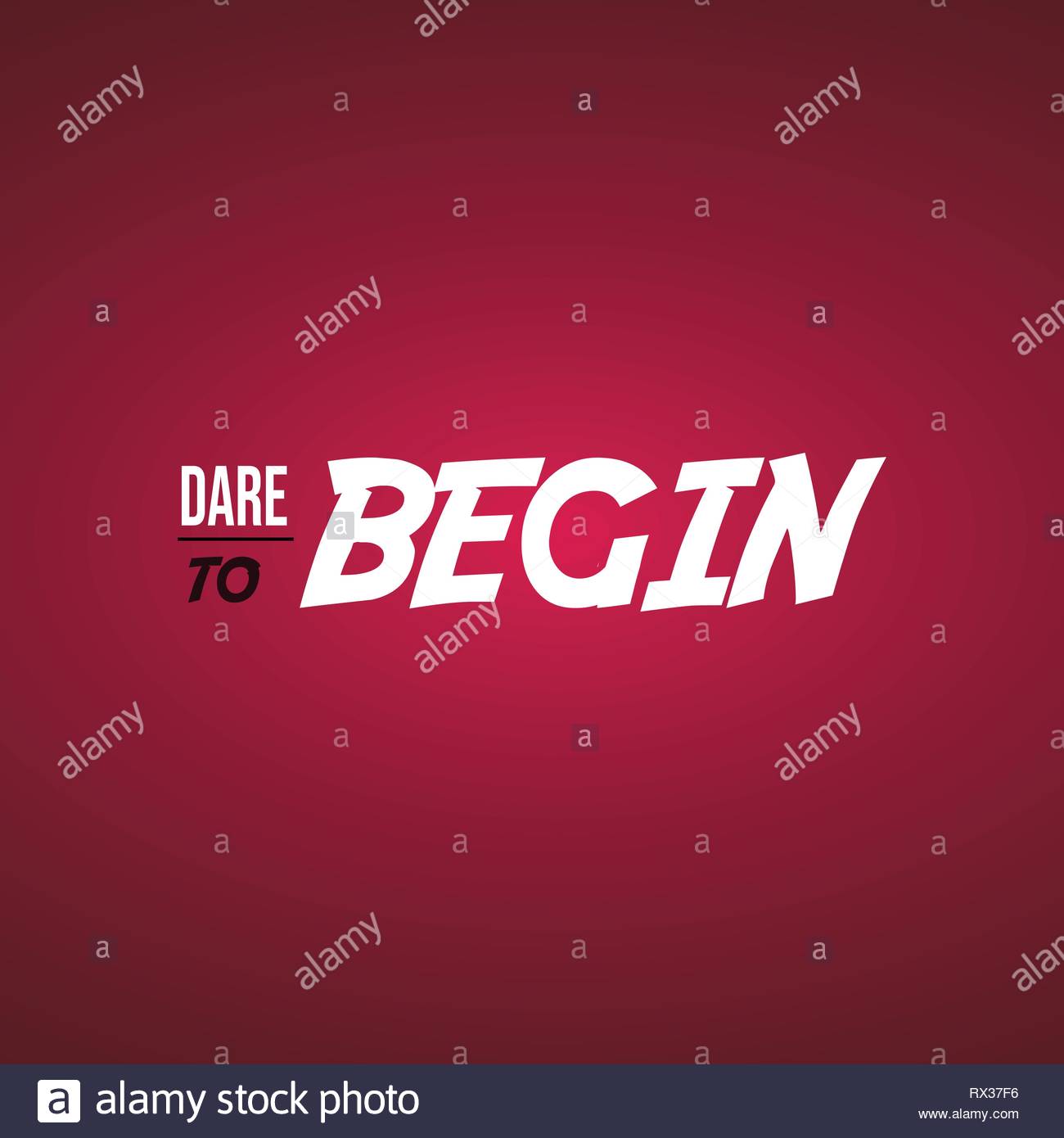 Dare To Begin Life Quote With Modern Background Vector
