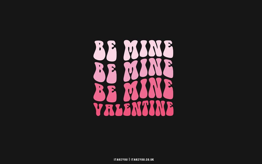  Cute Valentines Day Wallpaper Ideas Ombre Be Mine Wallpaper