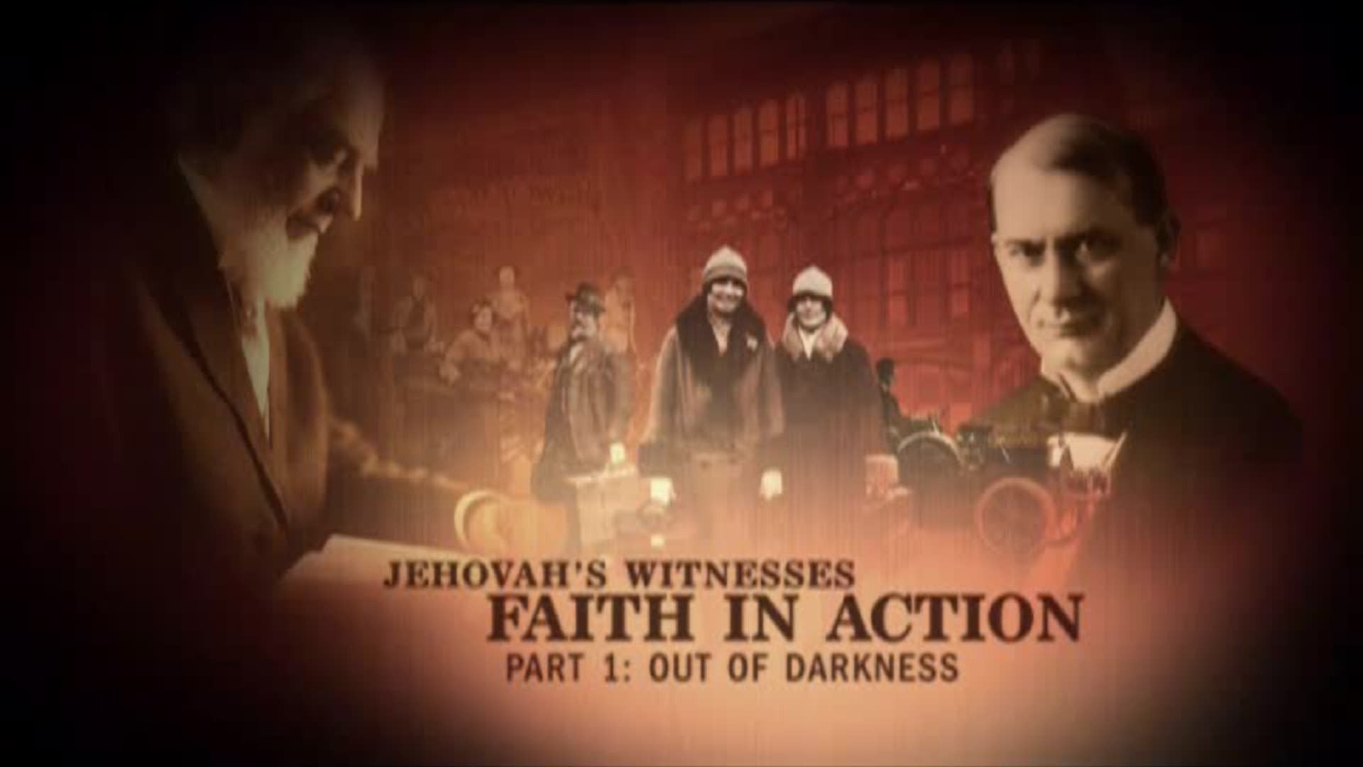Jehovah S Witnesses Faith In Action Part Out Of Darkness