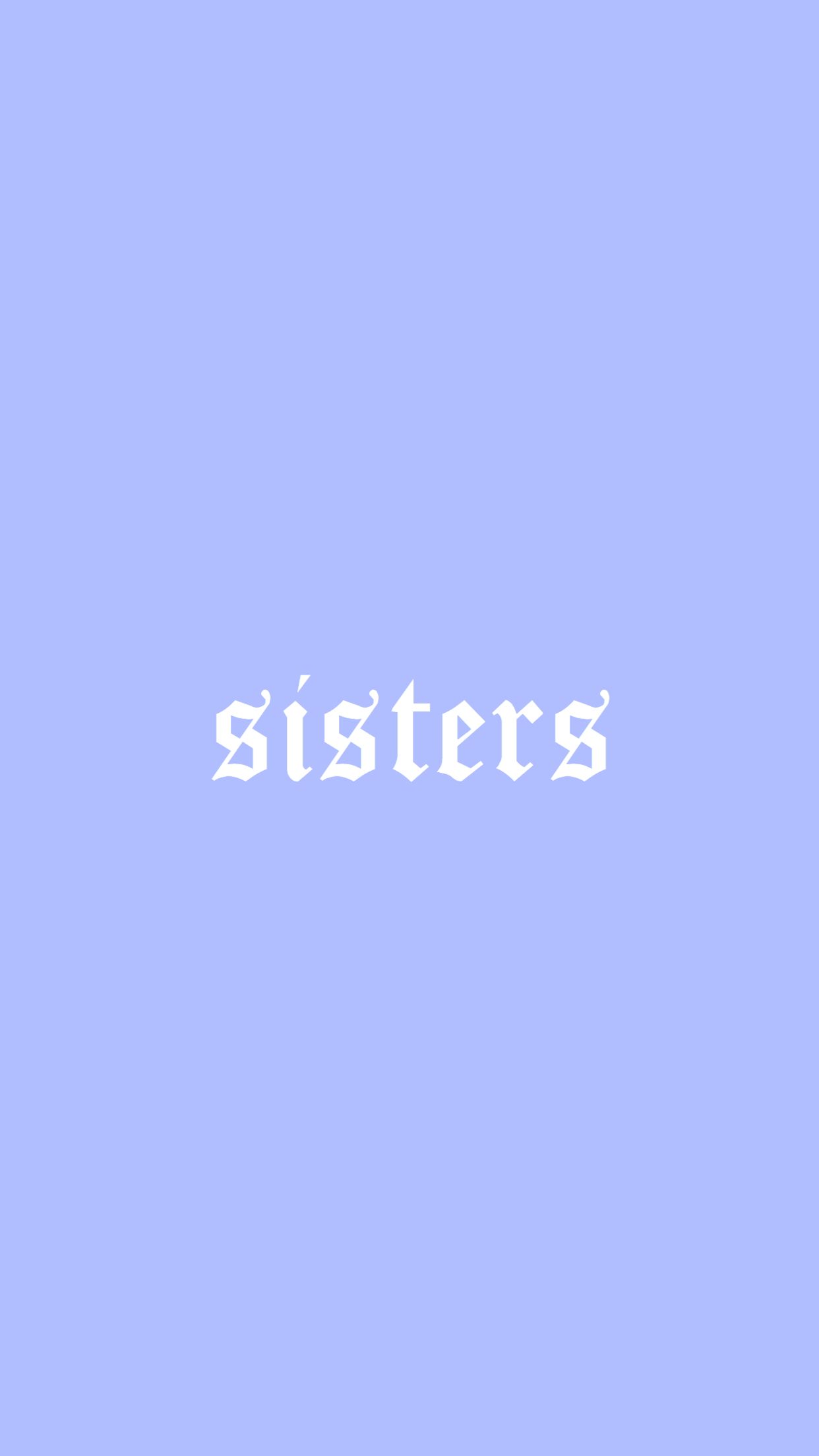 Sisters Wallpapers Download  MobCup