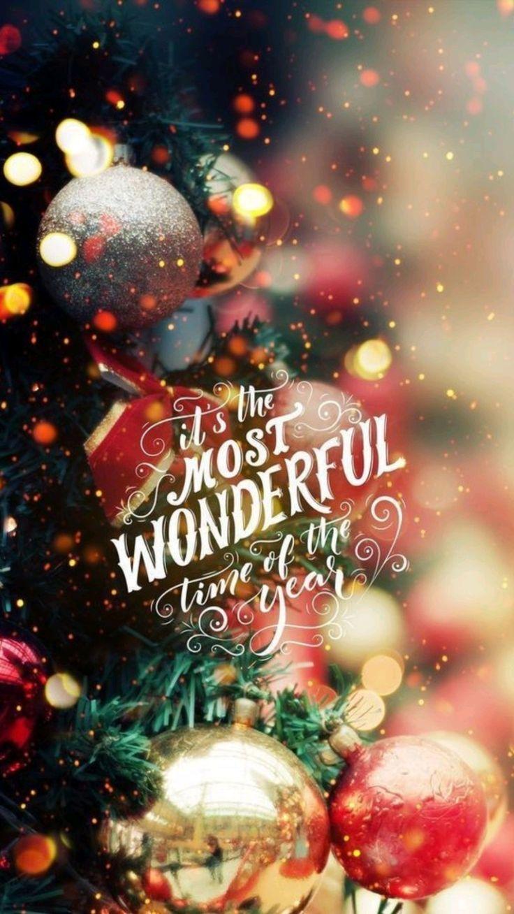 It S The Most Wonderful Time Of Year Christmas Wallpaper