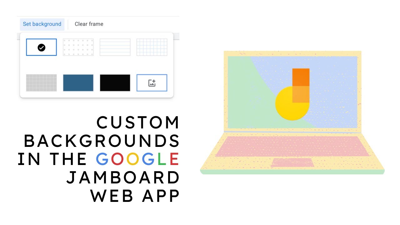 Custom Background In The Jamboard Web App