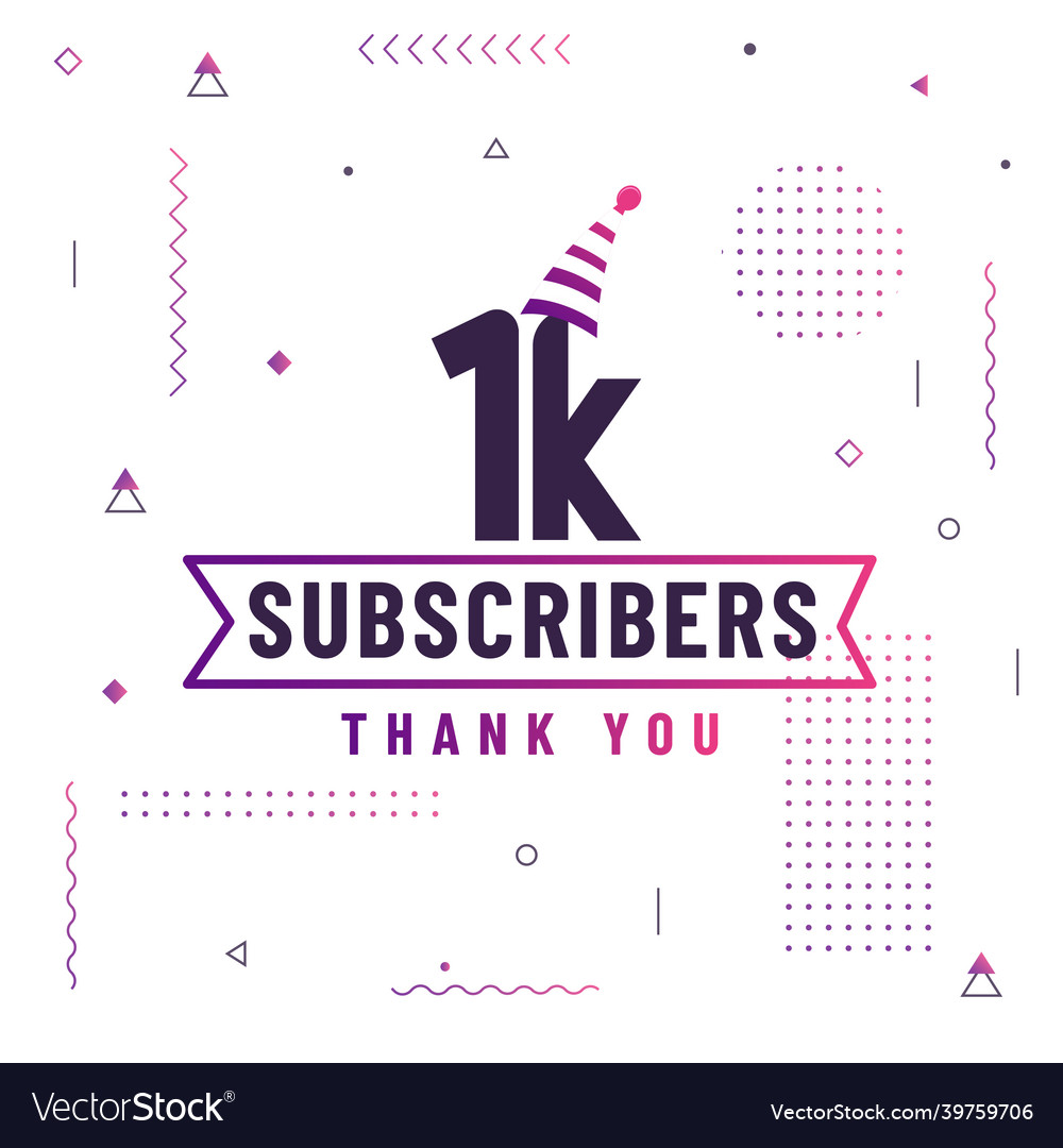 Thank You 1k Subscribers Vector Image