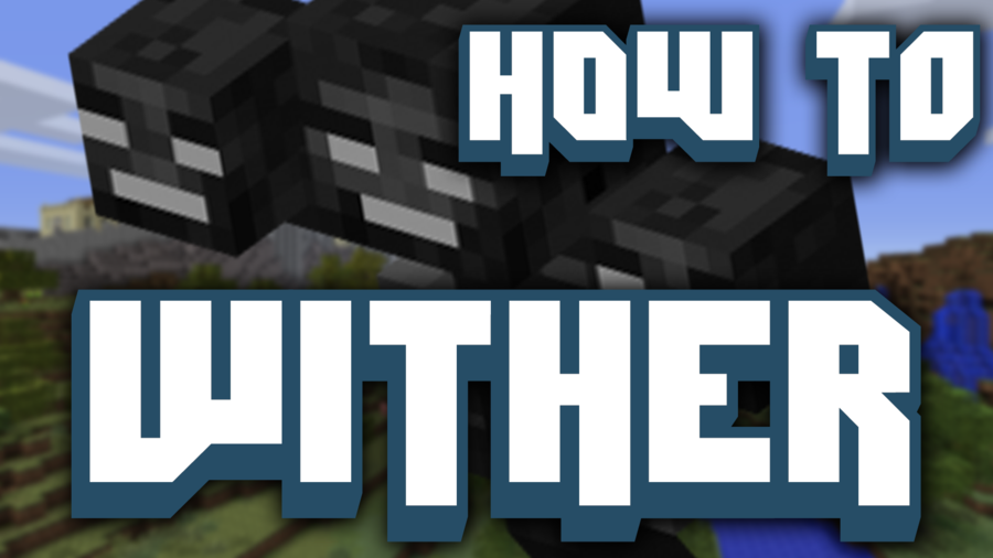 Minecraft Wither Tutorial Thumbnail By D3m0l1sh3r On