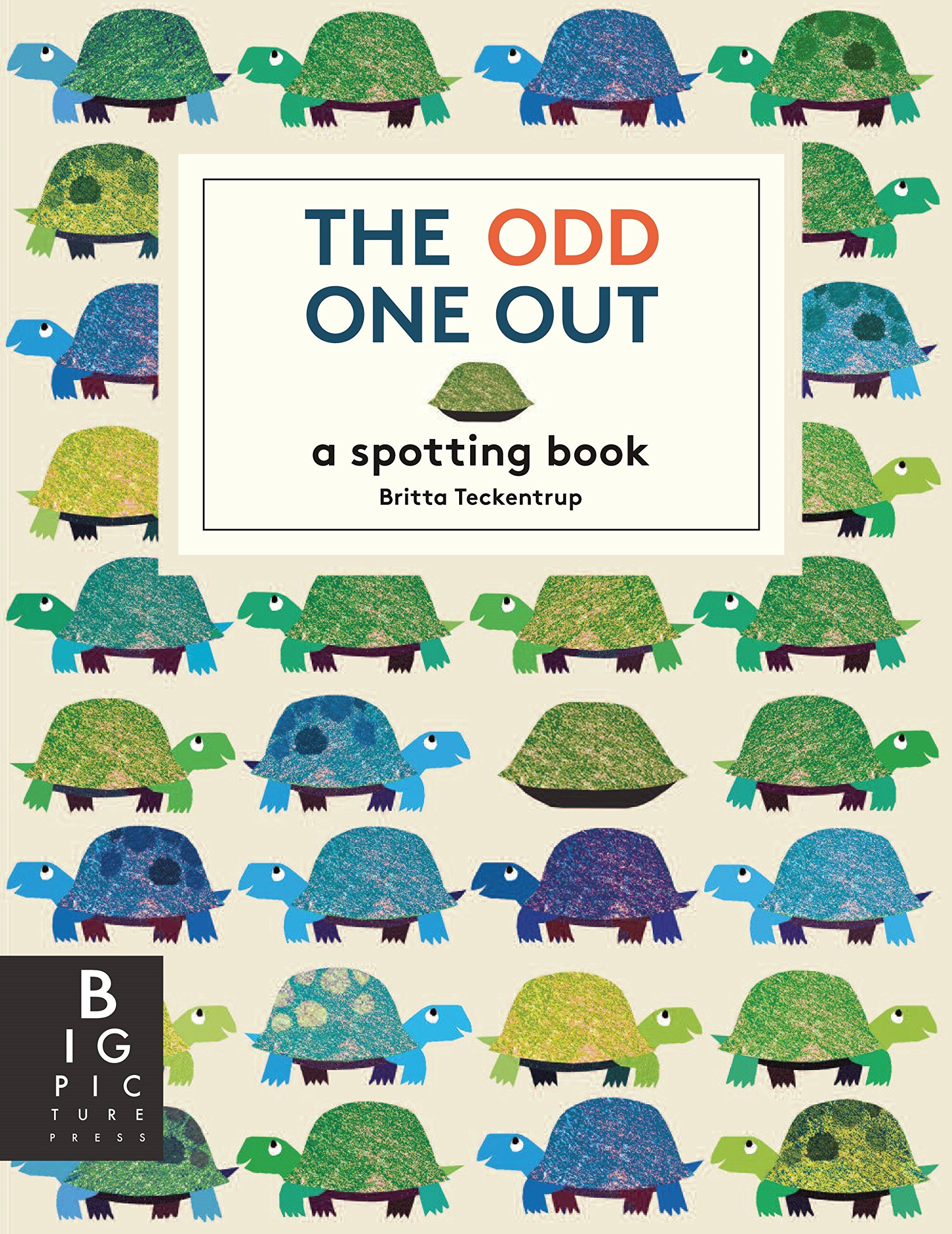 The Odd One Out Teckentrup Britta