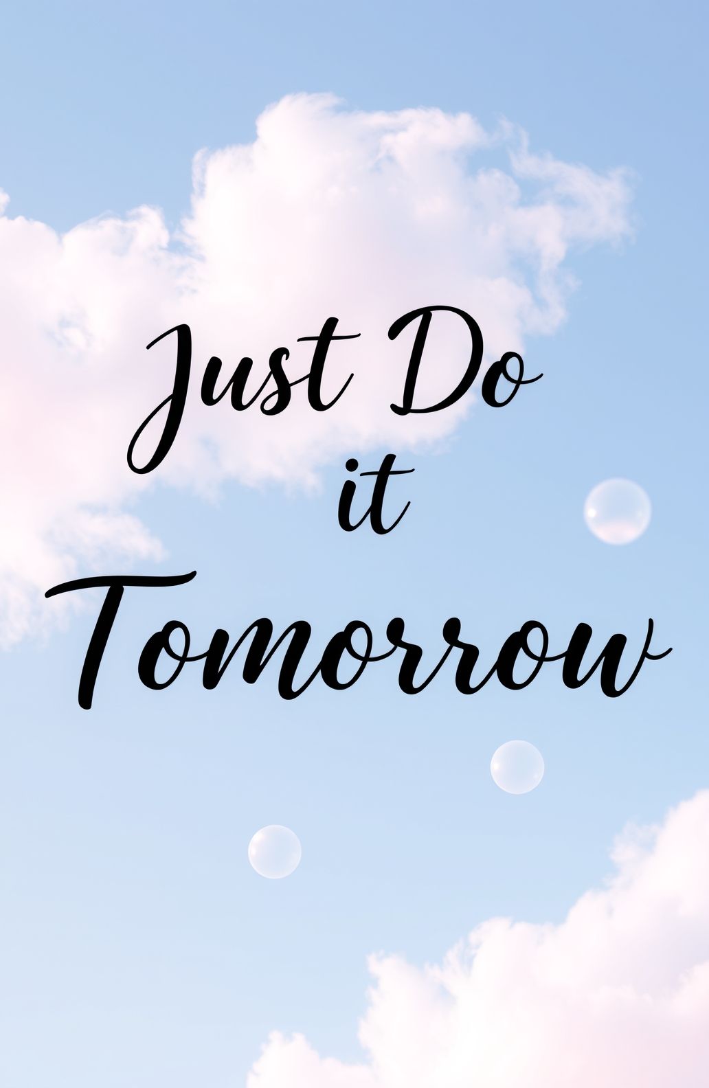 Just Do It Tomorrow Wallpaper