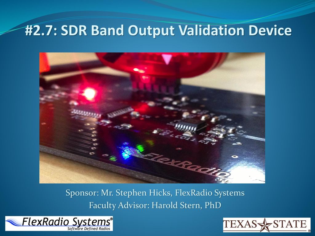 Sdr Band Output Validation Device Ppt