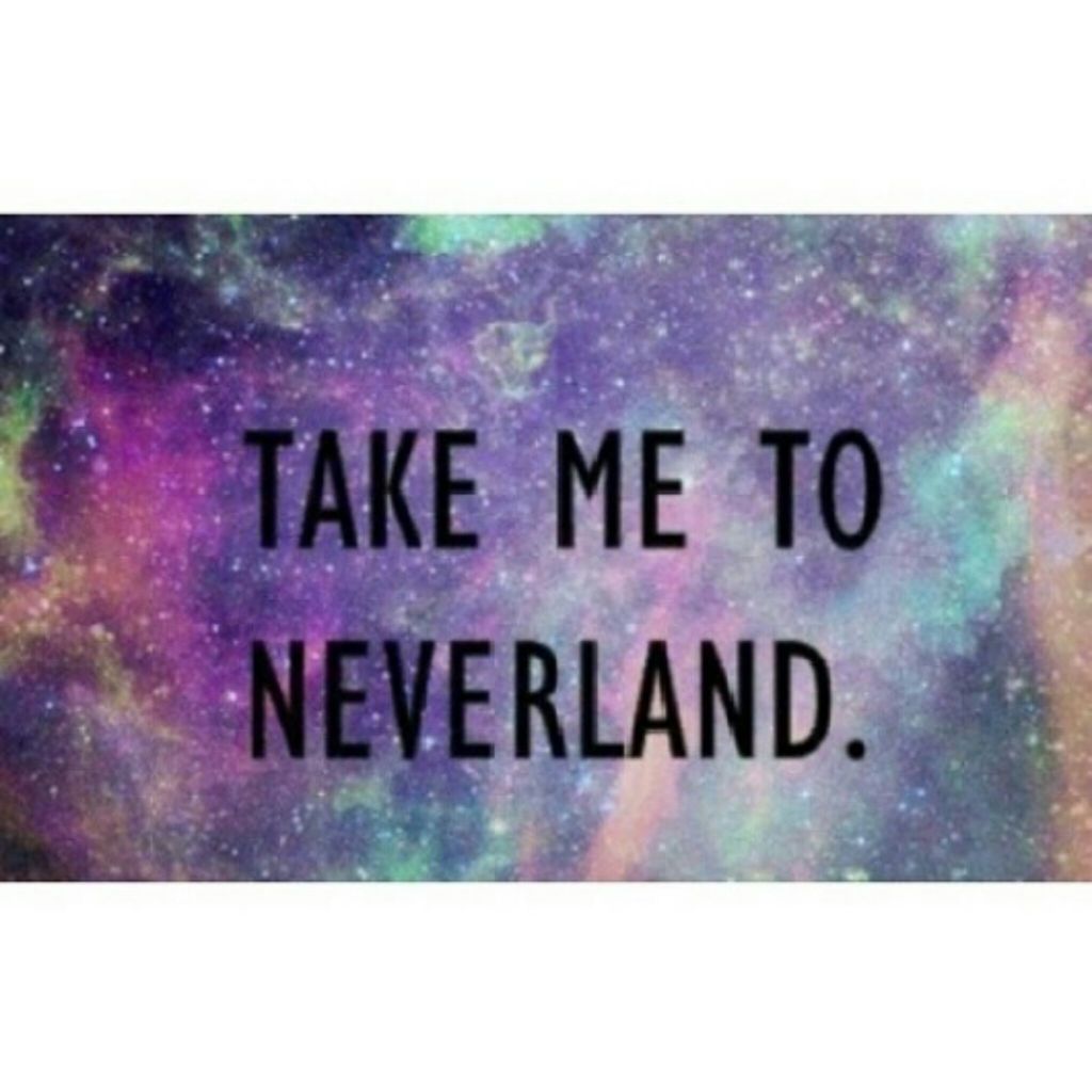 Take Me To Neverland Galaxy