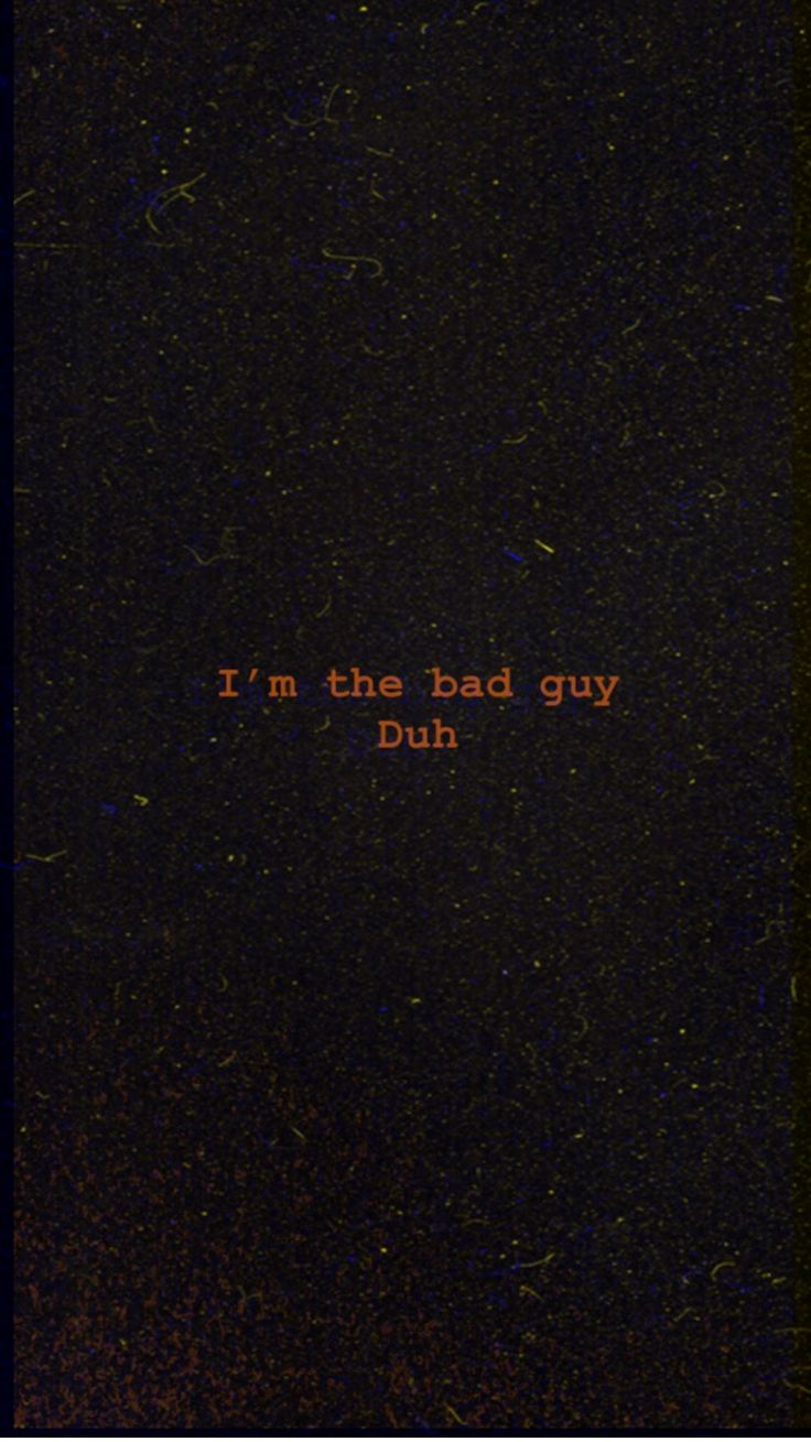 Wallpaper Bad Guy Cool Words Guys