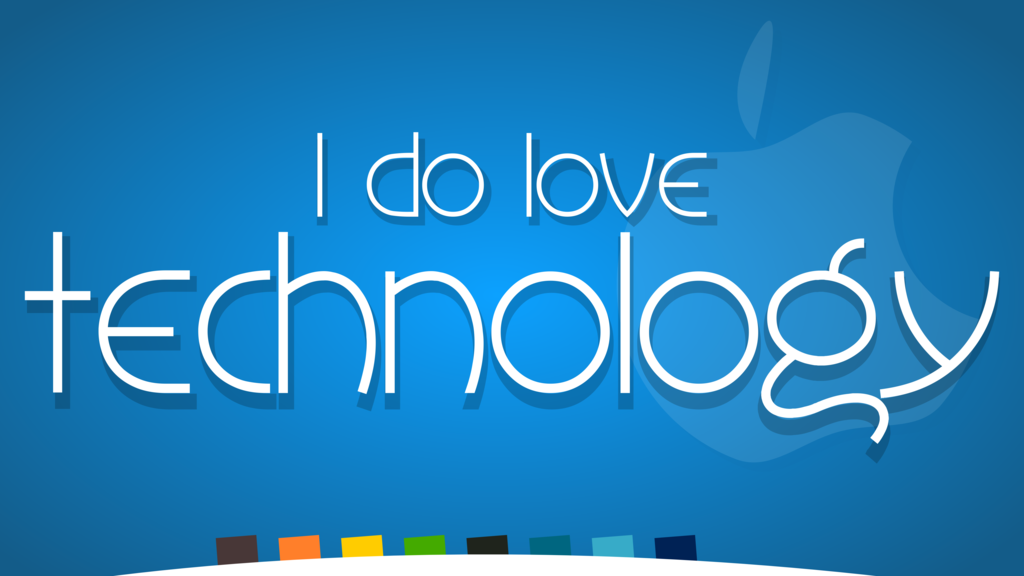 Do Love Technology Wallpaper Desktop And Mobile
