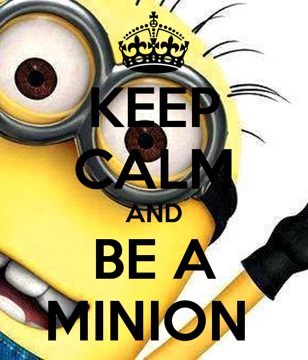 Keep Calm And Be A Minion Carry On Image Generator