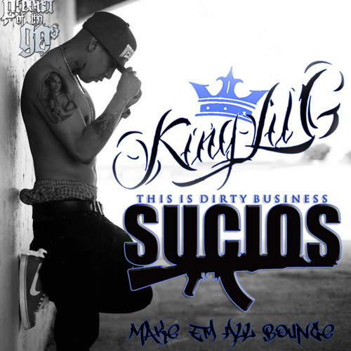 Go Back Gallery For King Lil G Sucios