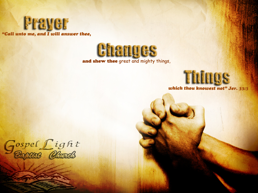 Prayer Changes Things Wallpaper Christian And Background