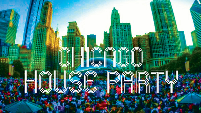 City Of Chicago House Party