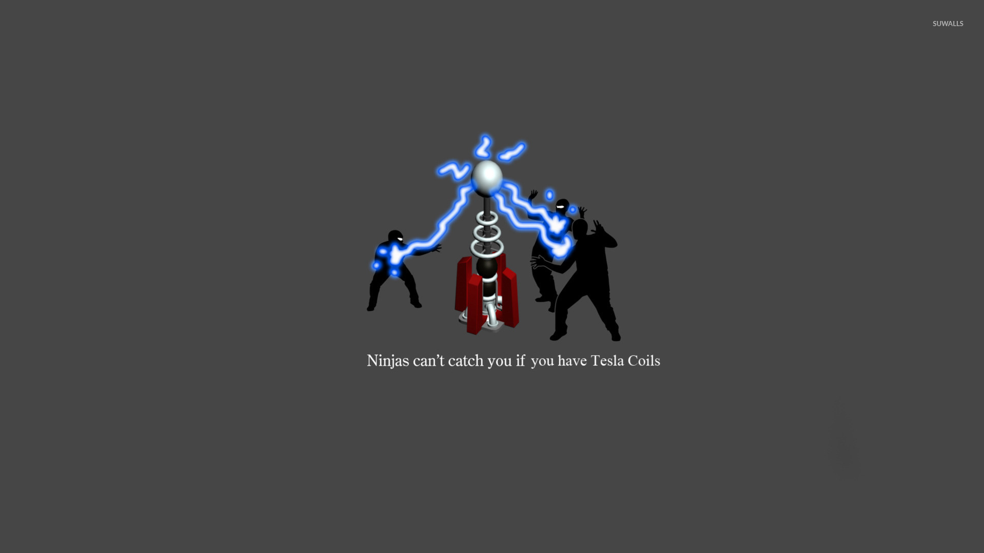  catch you if you have Tesla Coils wallpaper   Meme wallpapers   15117
