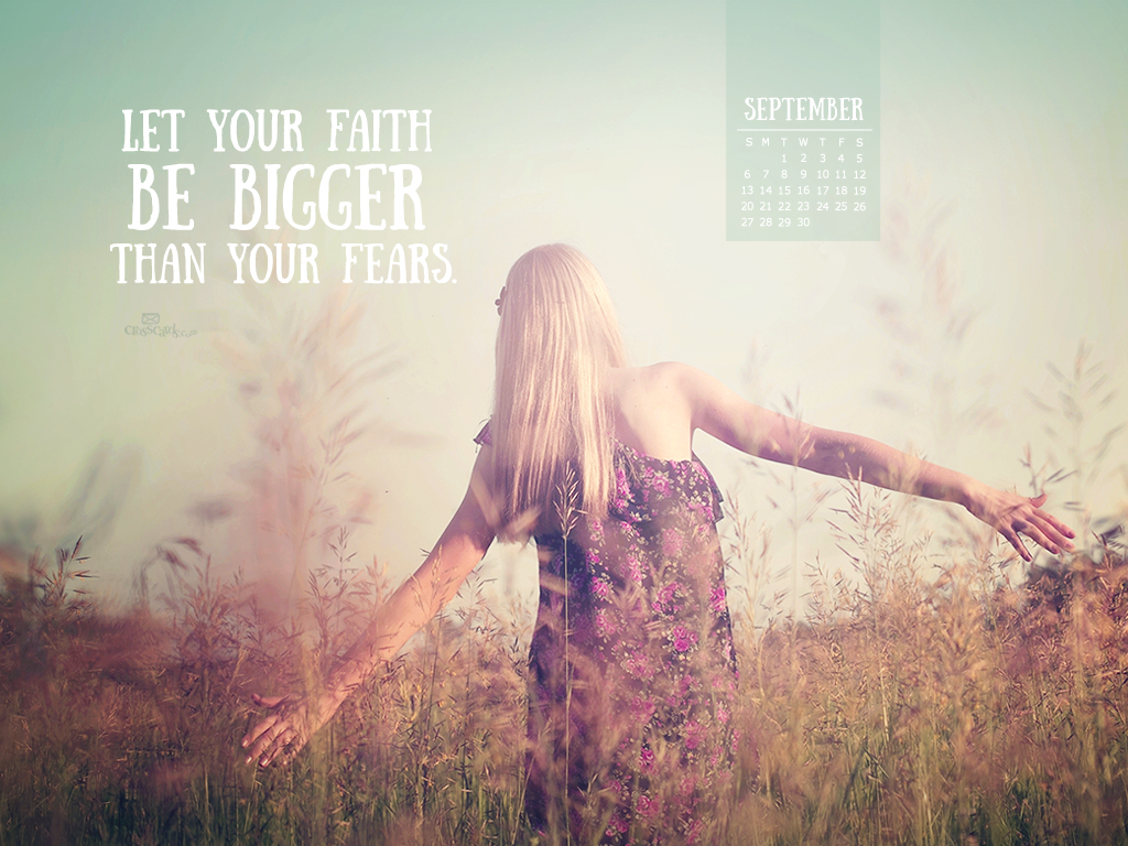 Faith Bigger Fears Desktop Calendar Monthly Calendars Wallpaper