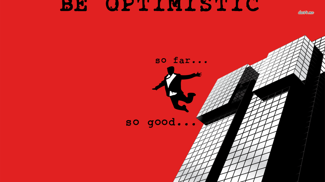 Be Optimistic Wallpaper Typography