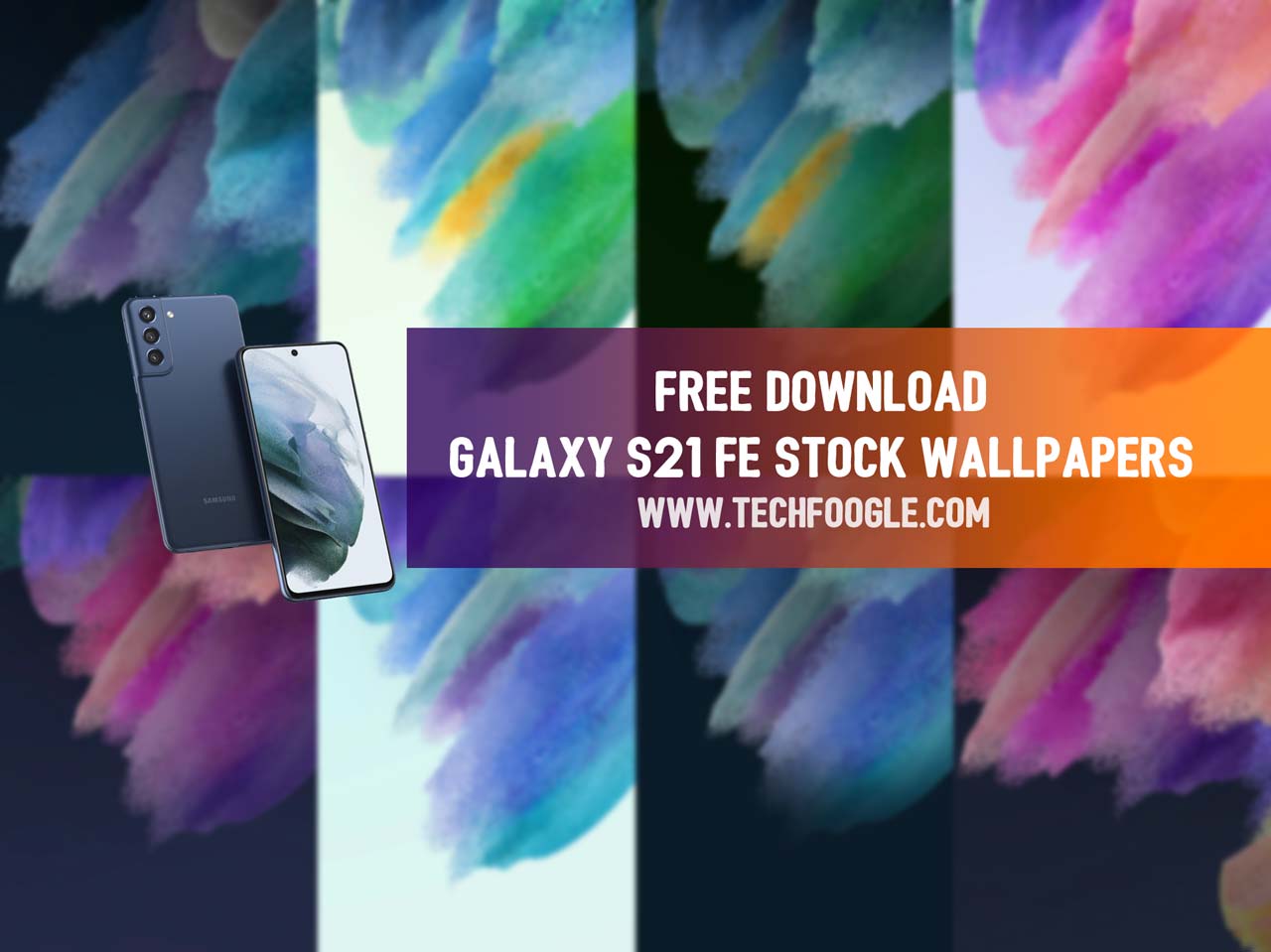 Samsung Galaxy S21 Fe Stock Wallpaper Leaked