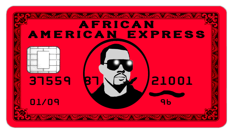 African American Express Kanye West Black Card By Abg46 On
