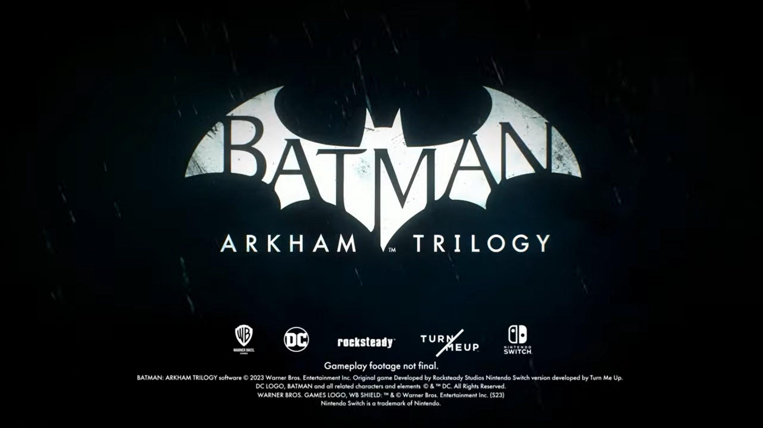 Batman Arkham Trilogy confirmed for Switch