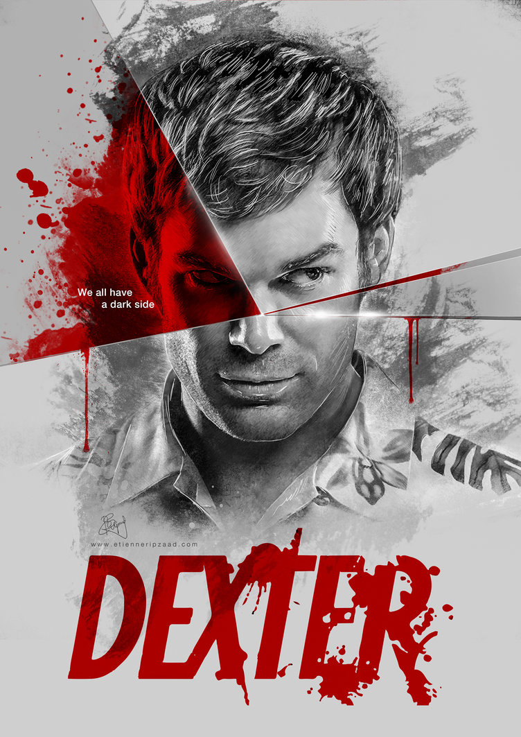 Dexter We All Have A Dark Side By Etienne Ripzaad On