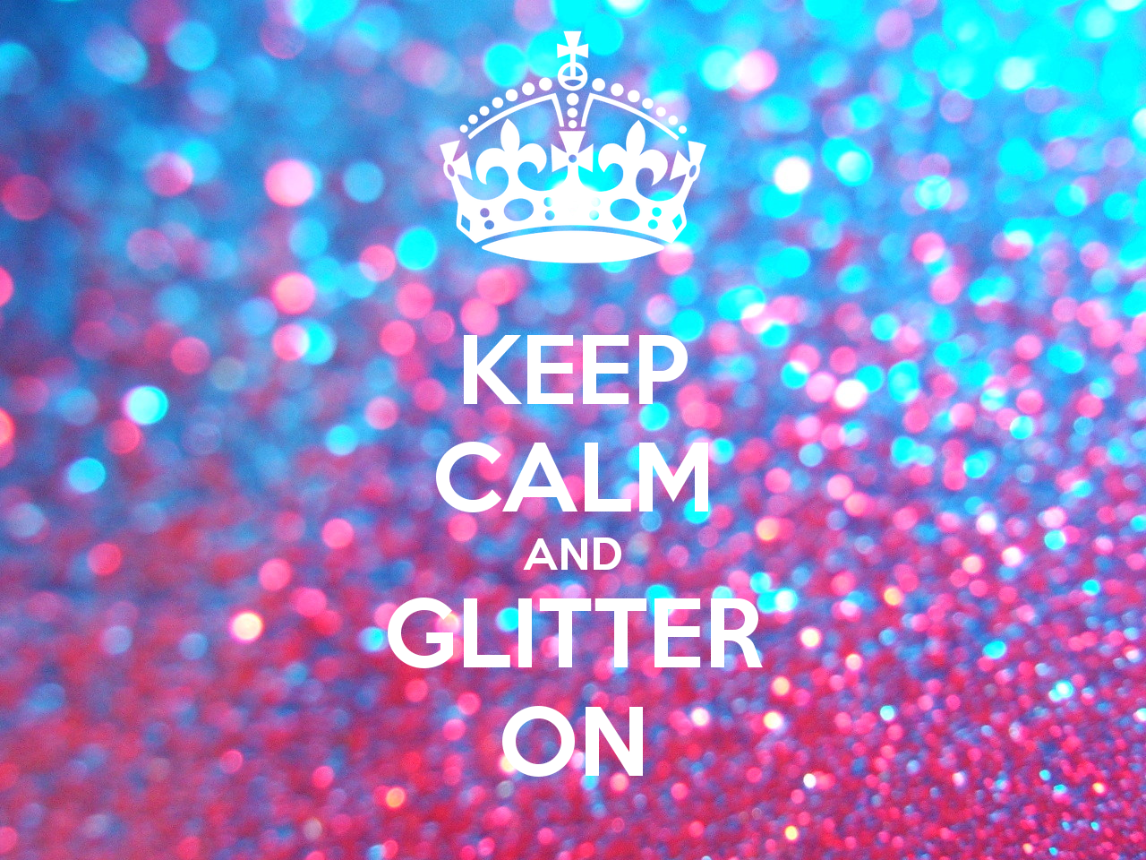 Keep Calm And Glitter On Carry Image Generator