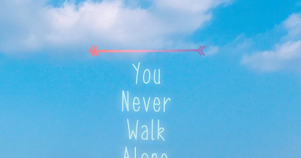 Free Download Bts You Never Walk Alone Wallpaper Bts Pinterest You 600x315 For Your Desktop Mobile Tablet Explore 76 You Ll Never Walk Alone Wallpapers You Ll Never Walk Alone Wallpapers