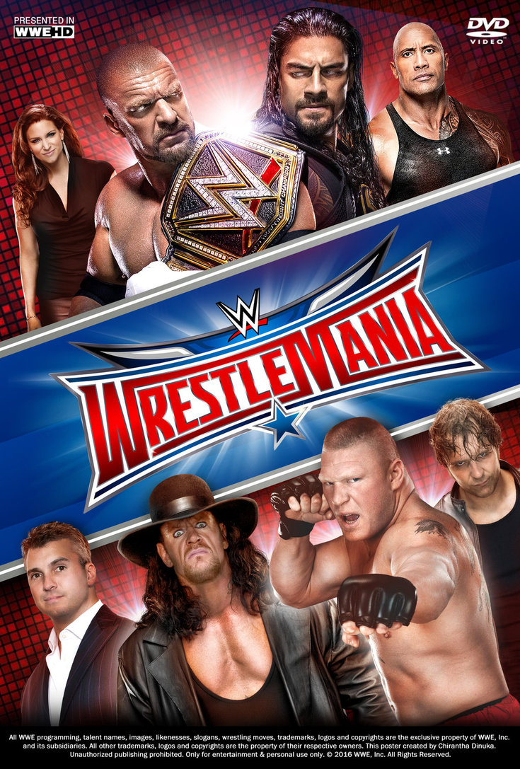 WWE WrestleMania 32 Poster by Chirantha on