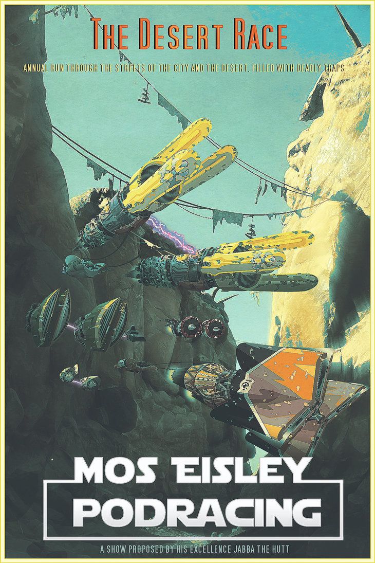 Podracing Mos Eisley By Aste17 Artist Star Wars War
