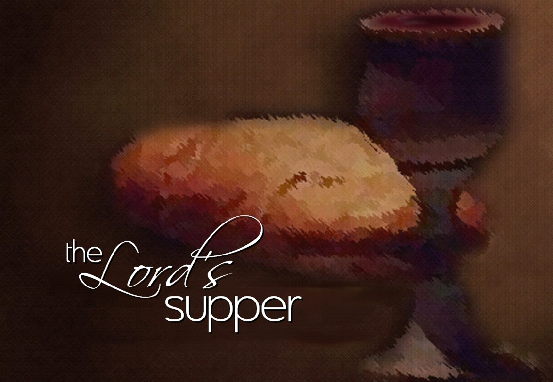 Lords Supper About The Lord