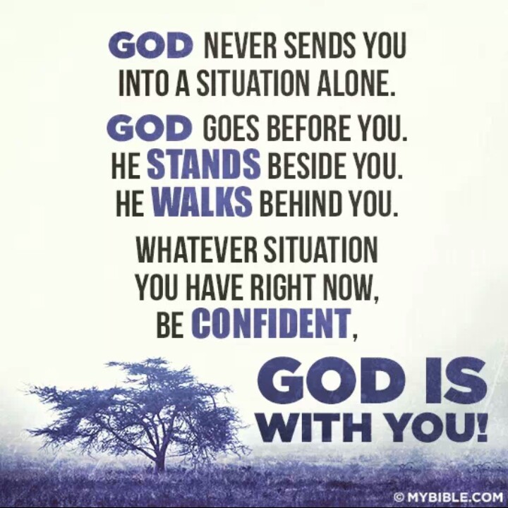 God Is With Me He Will Never Leave Or Forsake