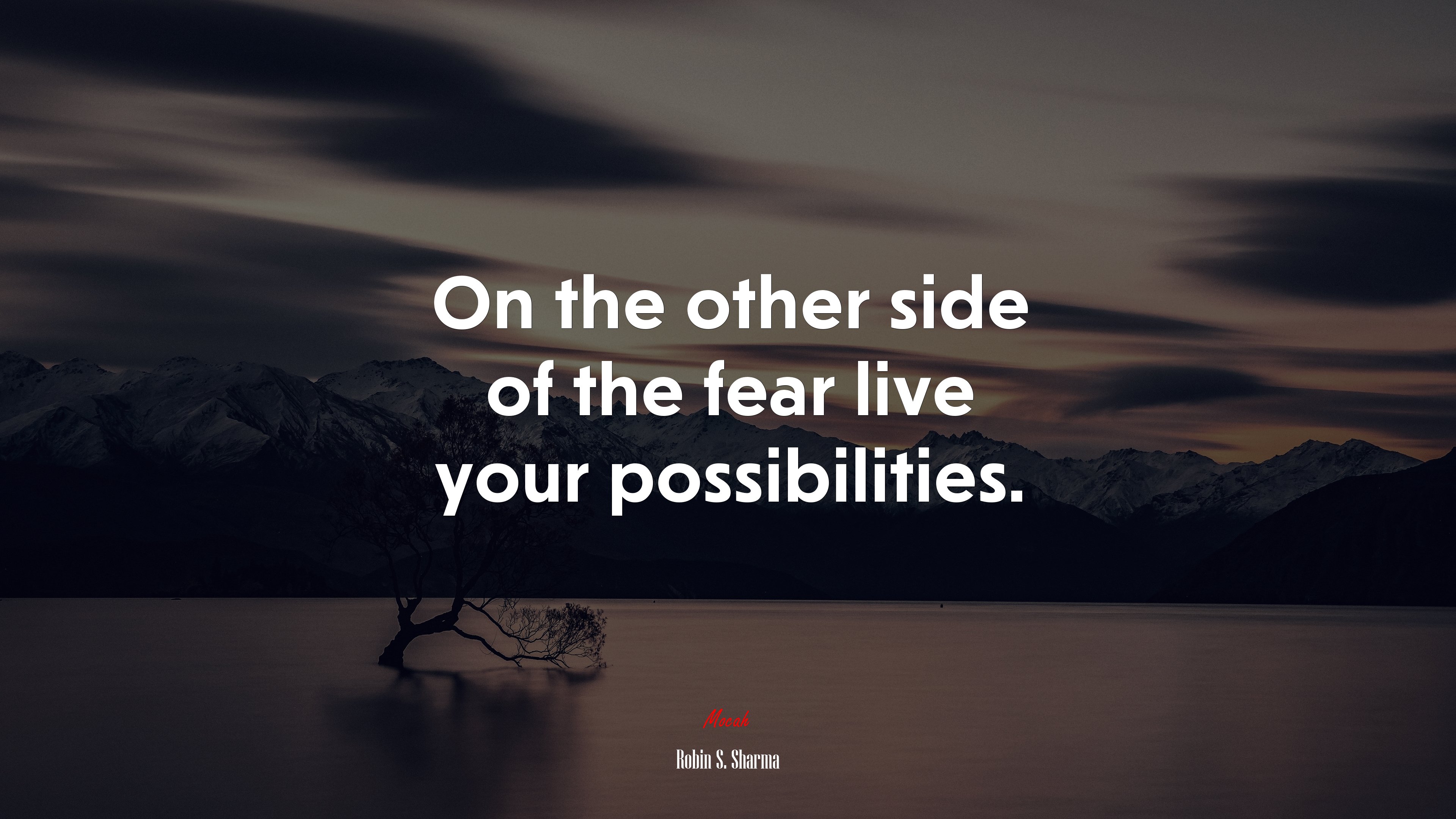 On The Other Side Of Fear Live Your Possibilities