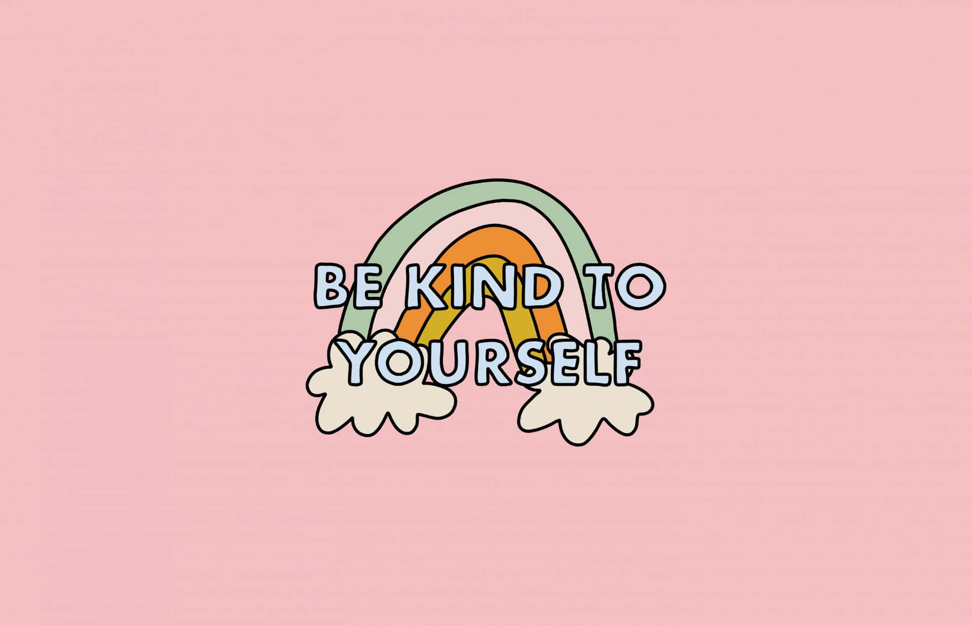 Be Kind Wallpaper