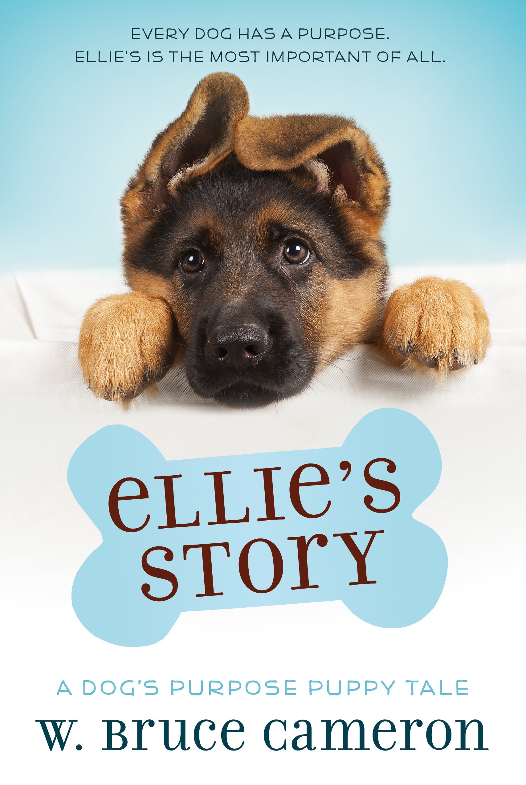 Ellie S Story A Dog Purpose Puppy Tale