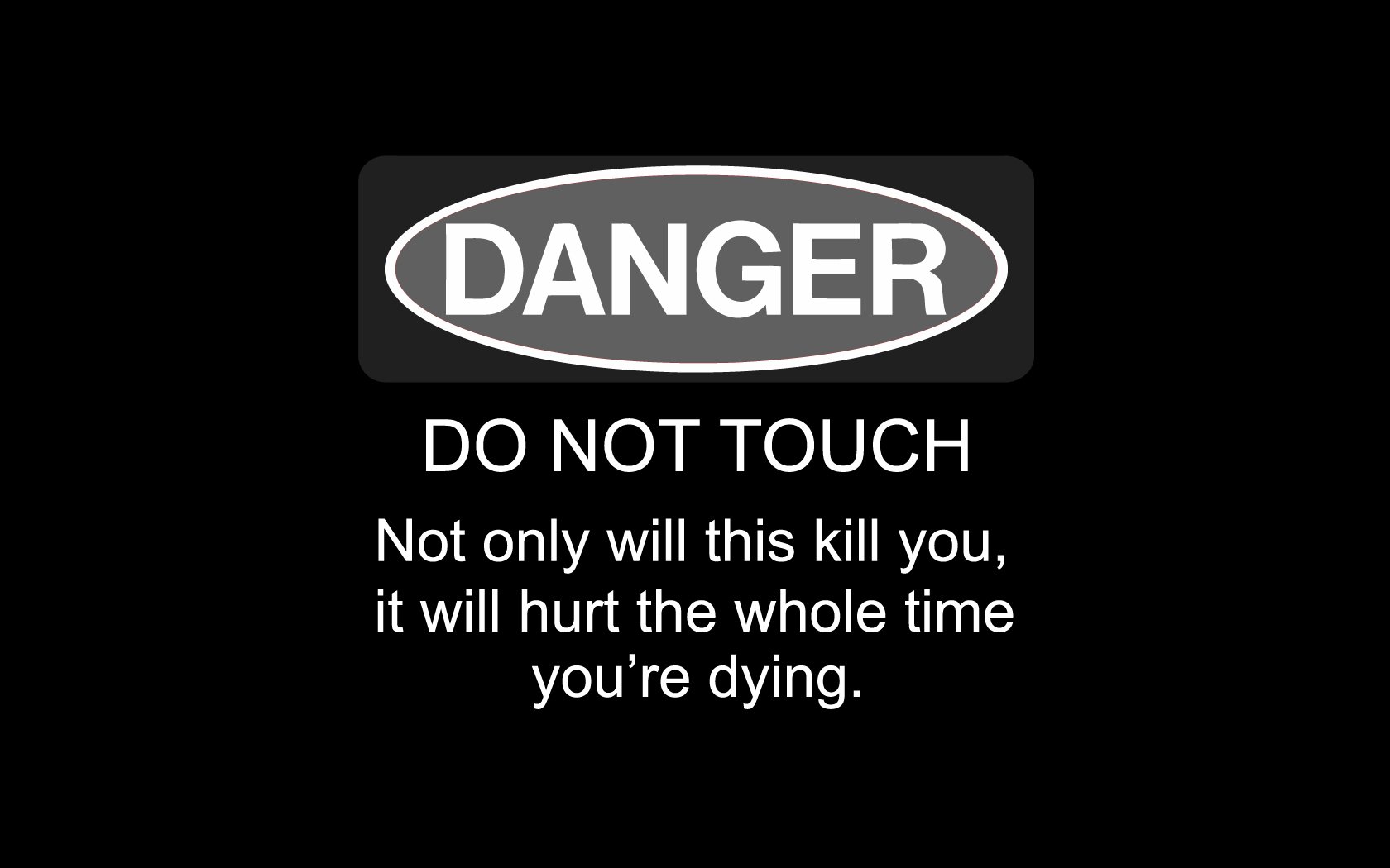 67] Funny Warning Wallpapers on