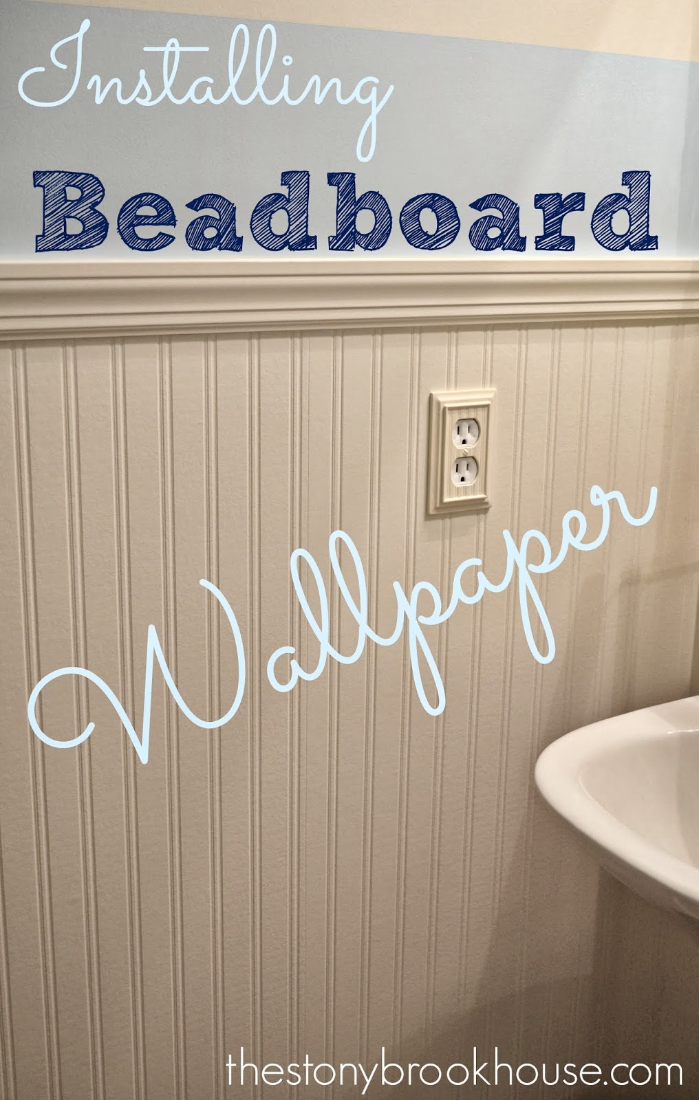 The Stonybrook House Installing Beadboard Wallpaper