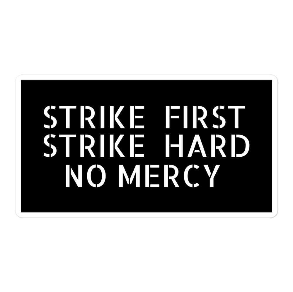 Strike First Hard No Mercy Cobra Kai Sticker Pygear